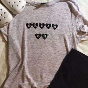 Dream on shirt